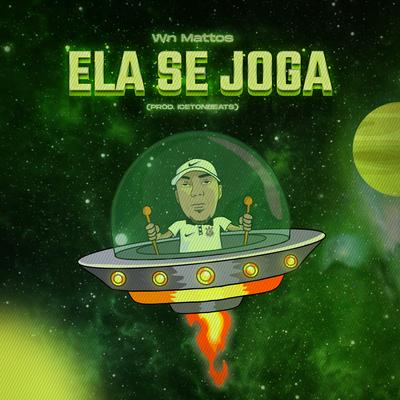 Ela Se Joga By WN Mattos's cover