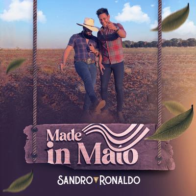 Made In Mato By Sandro & Ronaldo's cover