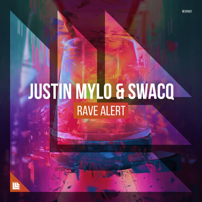 Rave Alert By Justin Mylo, SWACQ's cover