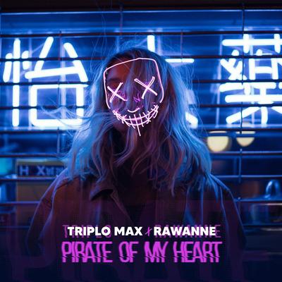 Pirate Of My Heart By Rawanne, Triplo Max's cover