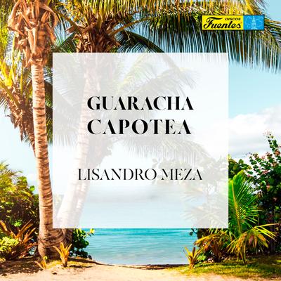 Guaracha Capotea's cover