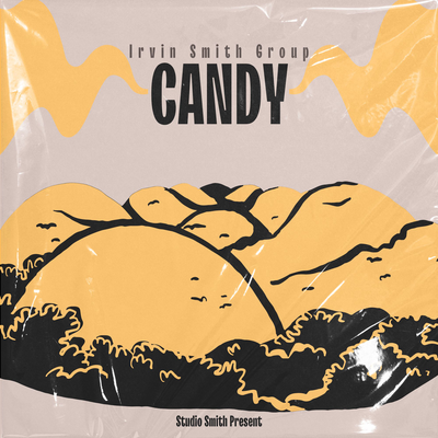 Candy By Irvin Smith Group's cover