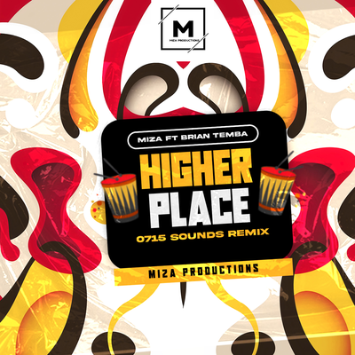 Higher Place (0715 Sounds Remix) By Miza, Brian Temba's cover