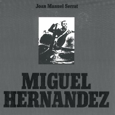 Miguel Hernandez's cover