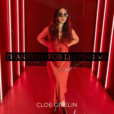 Thankyou for Leaving Me By Cloe Givelin's cover