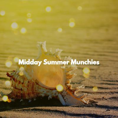 Midday Summer Munchies's cover