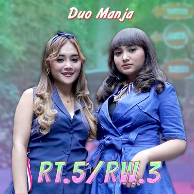 RT.5/RW.3 By Duo Manja's cover