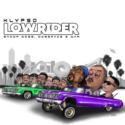  Low Rider (No Lighter) By Klypso, Snoop Dogg, War, Doggface's cover