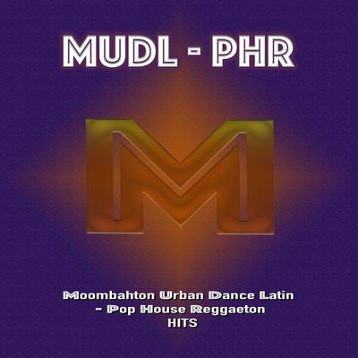 MUDL - PHR's cover