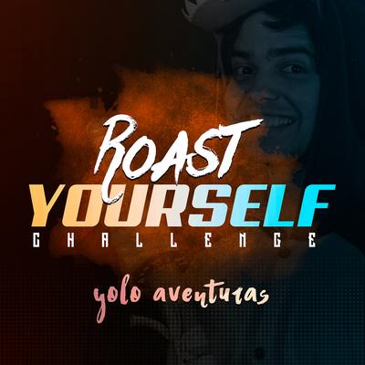 Roast Yourself Challenge's cover