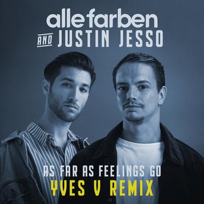 As Far as Feelings Go (Yves V Remix)'s cover