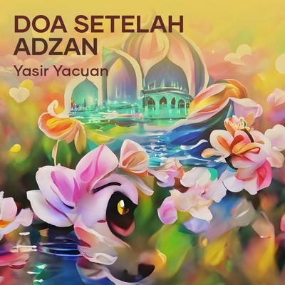 Doa Setelah Adzan's cover