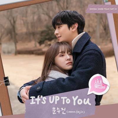 It's Up To You By Moon Sujin's cover