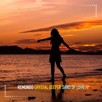 Sand of Love By Remundo, Crystal Deeper's cover
