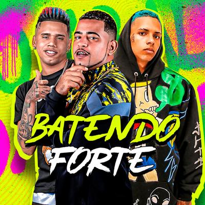 Batendo Forte's cover