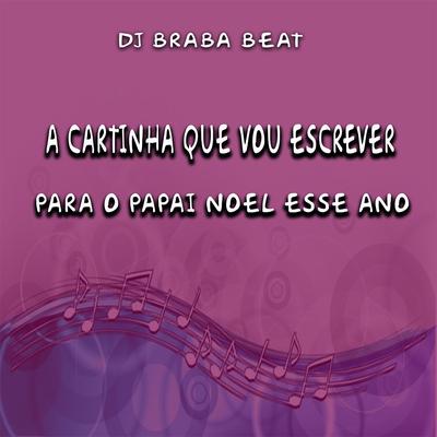 A Cartinha Que Vou Escrever para o Papai Noel Esse Ano's cover