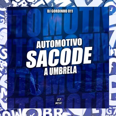 DJ GORDINHO 011's cover