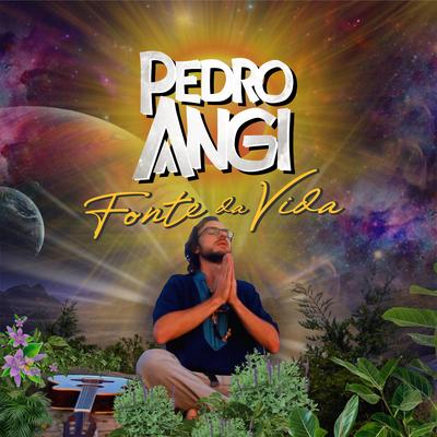 Fonte da Vida (Dub) By Pedro Angi's cover
