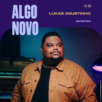 Algo Novo (Acústico)'s cover
