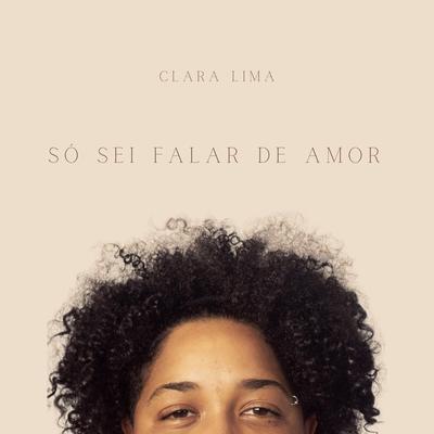 Amor e Paz By Clara Lima, Luccas Carlos & Go Dassisti's cover