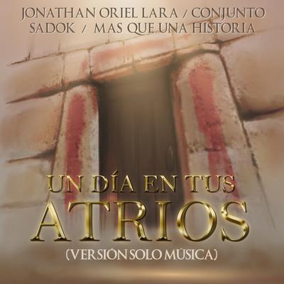 Oracion Del Padre By Jonathan Oriel Lara, MÁS QUE UNA HISTORIA, Jonathan Oriel Lara Jofre's cover