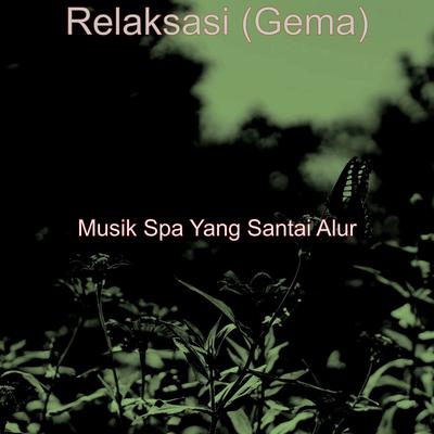 Relaksasi (Gema)'s cover