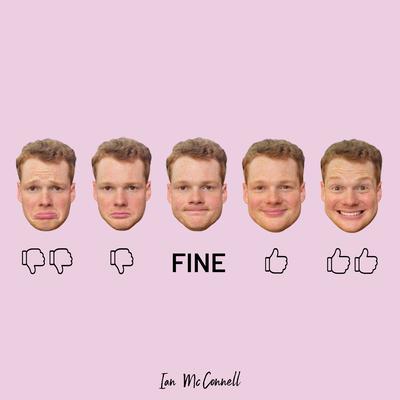 Fine By Ian McConnell's cover