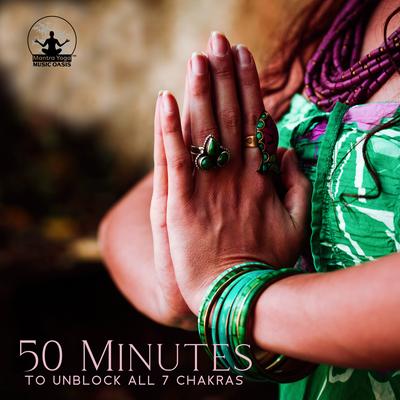 Chakra Stress Release By Mantra Yoga Music Oasis's cover