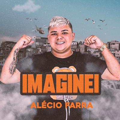 Imaginei By Alécio Farra's cover