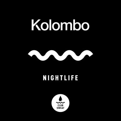 Nightlife By Kolombo's cover