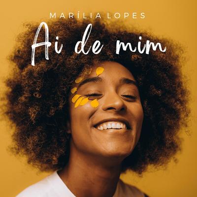 Ai de mim By Marília Lopes's cover