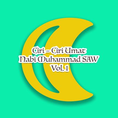 Ciri - Ciri Umat Nabi Muhammad SAW 5's cover