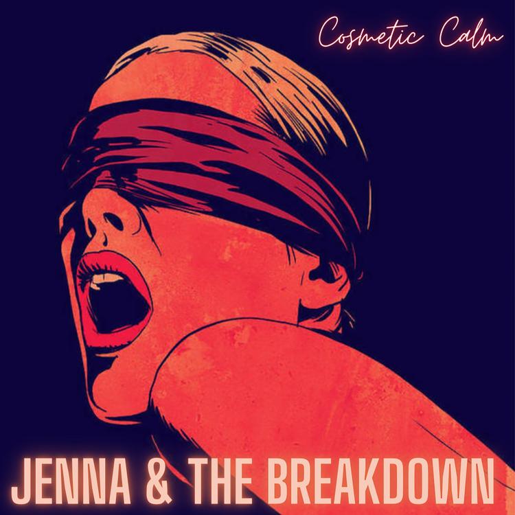 Jenna and the Breakdown's avatar image