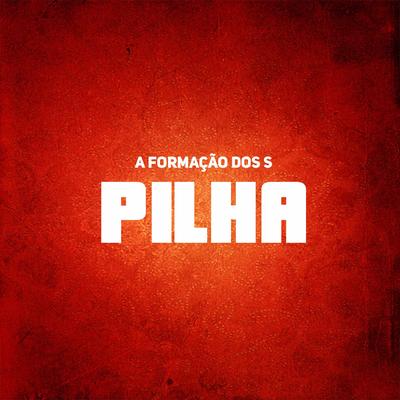 Minha Tropa de Pilha's cover