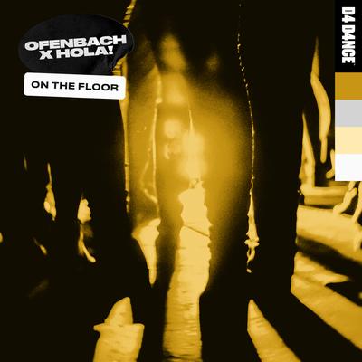 On The Floor By Ofenbach, HOLA!'s cover