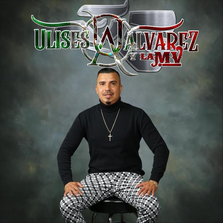 Ulises Alvarez y la Mv's avatar image