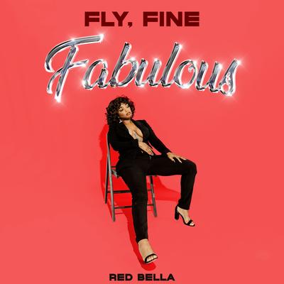 Fly, Fine, Fabulous's cover