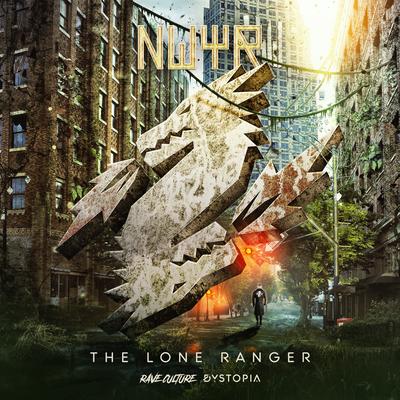 The Lone Ranger By W&W, NWYR's cover
