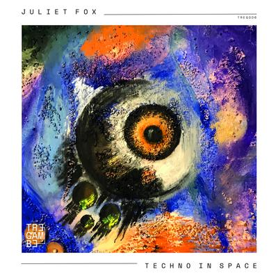 Techno in Space (Edit) By Juliet Fox's cover