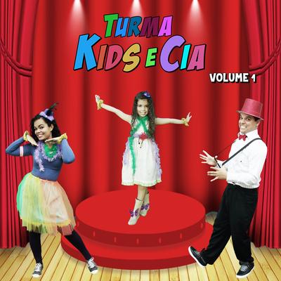 Turma Kids e Cia, Vol. 01's cover