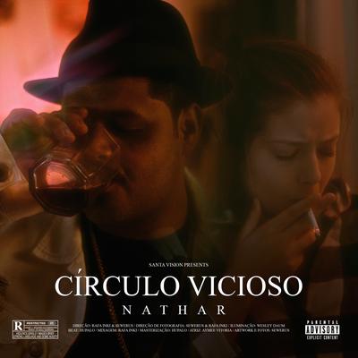 Círculo Vicioso By NATHAR's cover