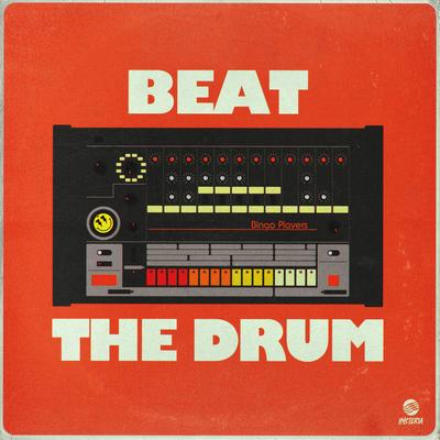 Beat The Drum By Bingo Players's cover