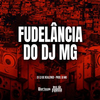 Fudelância do Dj Mg's cover