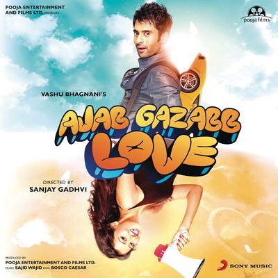 Ajab Gazabb Love (Original Motion Picture Soundtrack)'s cover