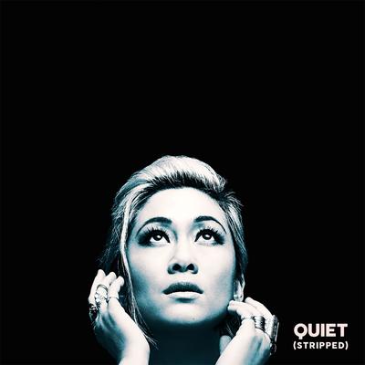 Quiet (Stripped) By MILCK's cover