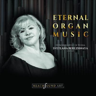 Eternal Organ Music (Honored Artist of Russia)'s cover
