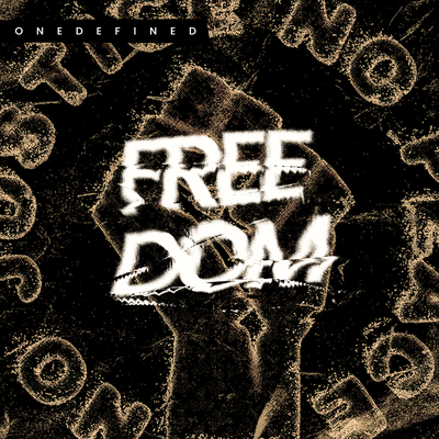 Freedom By ONEDEFINED's cover