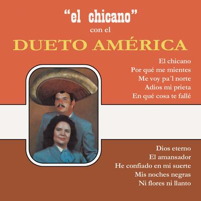 El Chicano con el Dueto América's cover