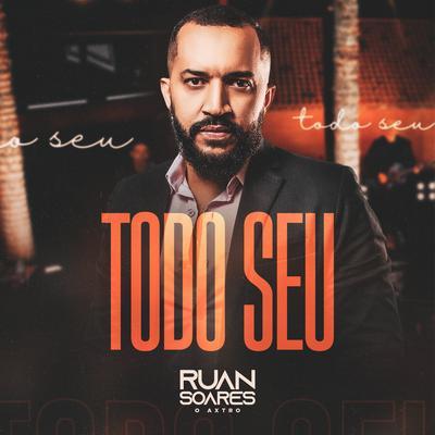 É Com Ela Que Estou / Me Apego (Ao Vivo) By Ruan Soares's cover