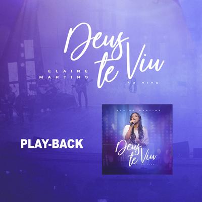 Deus te Viu (Playback) By Elaine Martins's cover